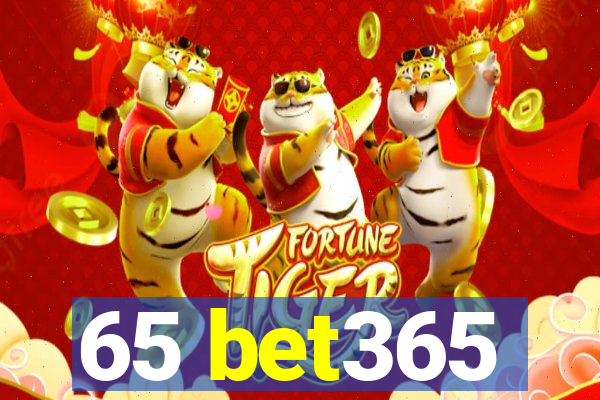 65 bet365